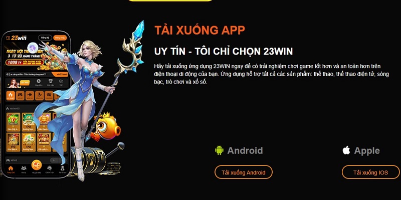 Tải app 23WIN siêu nhanh chóng - cá cược an toàn cao